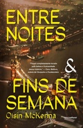 Cover: Entre noites e fins de semana - Astral Cultural