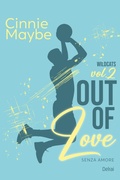 Cover: Out of Love - Senza amore - Delrai Edizioni
