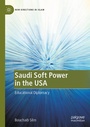 Cover: Saudi Soft Power in the USA - Palgrave Macmillan