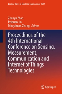 Enlarge image Cover: Proceedings of the 4th International Conference on Sensing, Measurement, Communication and Internet of Things Technologies - Springer