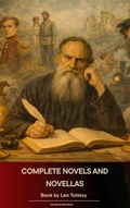 Cover: Complete Novels and Novellas of Leo Tolstoy - The Ebook Emporium