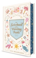 Cover: The Sisterhood of the Traveling Pants: Collector's Edition - Delacorte Press