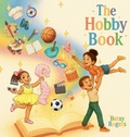 Cover: The Hobby Book - Betsy Rogers