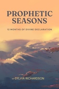 Cover: Prophetic Seasons - Sylvia Richardson