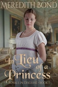 Cover: In Lieu of a Princess - Anessa Books