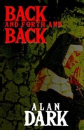 Cover: Back and Forth and Back - M Presents Publishing