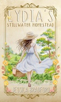 Cover: Lydia's Stillwater Homestead - Jessica Bradford