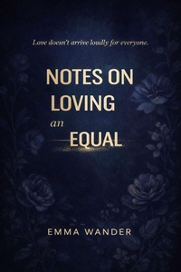 Enlarge image Cover: Notes on loving an equal (Notes on love, #1) - Sagu..