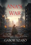 Cover: Ana's War - Meritus Press