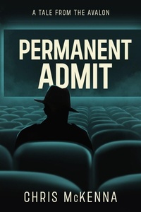 Enlarge image Cover: Permanent Admit - Chris McKenna
