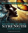 Cover: Becoming Whole Again - Jacqueline Lynch