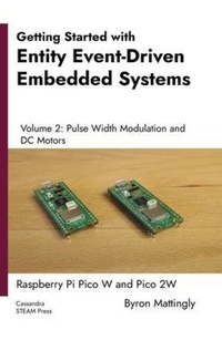 Enlarge image Cover: Getting Started with Entity Event-Driven Embedded Systems Volume 2 - Byron Mattingly