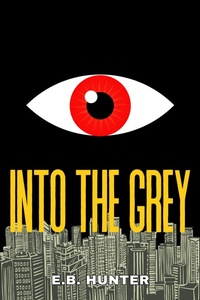 Enlarge image Cover: Into the Grey - Heorot Press