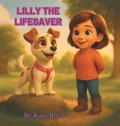 Cover: Lilly the Lifesaver - AUTHORHOUSE