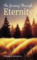 Cover: The Journey Through Eternity: Novella I - Wipf and Stock Publishers
