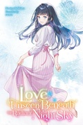 Cover: Love Unseen Beneath the Radiant Night Sky - Yen Press