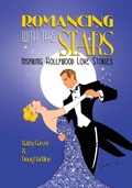 Cover: Romancing with the Stars - Inspiring Hollywood Love Stories - BEARMANOR MEDIA