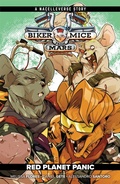 Cover: Biker Mice from Mars Vol. 1: Red Planet Panic - Oni Press