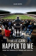 Cover: If It Can Happen To Me - Alan Bates