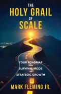 Cover: The Holy Grail of Scale - Arena Press