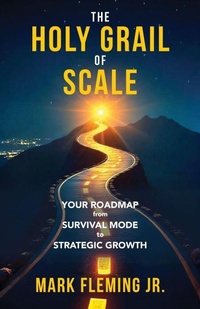 Enlarge image Cover: The Holy Grail of Scale - Arena Press