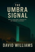 Cover: The Umbra Signal - Cipherlock Press