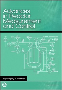 Enlarge image Cover: Advances in Reactor Measurement and Control - Wiley