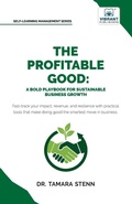 Cover: The Profitable Good - Vibrant Publishers