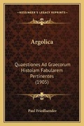 Cover: Argolica - Kessinger Publishing