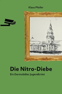 Enlarge image Cover: Die Nitro-Diebe - epubli
