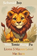 Cover: Lions 5 Mazes Level Medium - BookRix