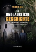 Cover: Die unglaubliche Geschichte - Ancient Mail