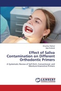Cover: Effect of Saliva Contamination on Different Orthodontic Primers - LAP Lambert Academic Publishing