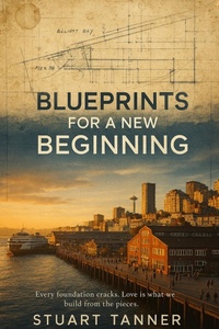 Enlarge image Cover: Blueprints For A New Beginning - Stuart Tanner