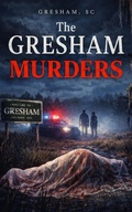 Cover: The Gresham Murders: A Small-Town Southern Mystery - Jason Griffith