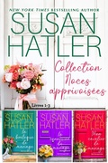 Cover: Noces apprivois&eacute;es (Livres 1-3) - Une Collection (&Eacute;DITIONS SP&Eacute;CIALES DE SUSAN HATLER, #7) - Hatco Publishing