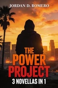 Cover: The Power Project (James Knight: Teenage Superhuman) - Jordan Romero