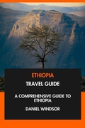 Cover: Ethiopia Travel Guide: A Comprehensive Guide to Ethiopia. - Interactive Media Licensing