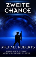 Cover: Zweite Chance (Blasser Reiter, #1) - Sword and Thistle LLC