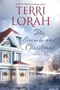 Cover: The Snowbound Christmas (A Hideaway Lake Novel, #10) - Lorah Publishing