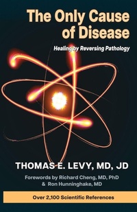 Enlarge image Cover: The Only Cause of Disease - Medfox Publishing