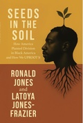 Cover: Seeds in the Soil - Ronald Jones