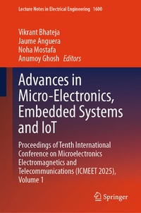 Enlarge image Cover: Advances in Micro-Electronics, Embedded Systems and IoT - Springer