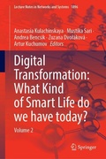 Cover: Digital Transformation: What Kind of Smart Life do we have today? - Springer