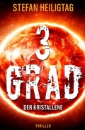 Cover: 3 Grad - Der Kristallene - epubli