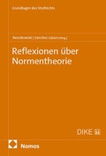 Cover: Reflexionen &uuml;ber Normentheorie - Nomos
