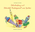 Cover: Schulanfang mit Bleistift, Radiergummi und Spitzer - Emil Verlag Dresden
