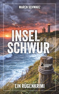Enlarge image Cover: Inselschwur: Ein Rügenkrimi - Edition Wannenbuch