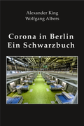 Cover: Corona in Berlin - Verlag Thomas Kubo UG (haftungsbeschr&auml;nkt)