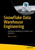 Cover: Snowflake Data Warehouse Engineering - APress